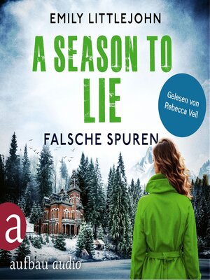 cover image of A Season to Lie--Falsche Spuren--Gemma Monroe, Band 2 (Ungekürzt)